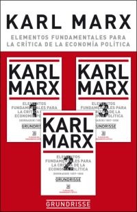 Elementos fundamentales para la crítica de la economía política (3 vols.) Elementos fundamentales para la crítica de la economía política (3 vols.)