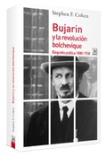 Bujarin. Biografía política 1888 - 1938