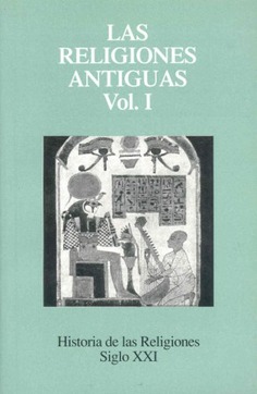 Historia de las religiones. Vol. 01 Historia de las religiones. Vol. 01