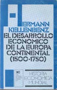 El desarrollo económico de la Europa continental. (1500-1750)