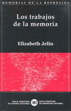 Los trabajos de la memoria Los trabajos de la memoria