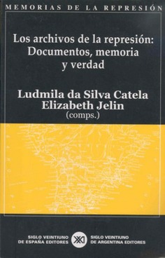 Los archivos de la represión Los archivos de la represión