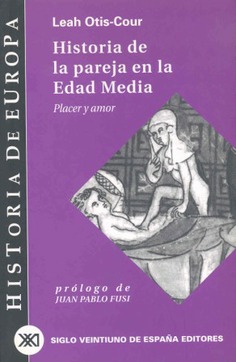 Historia de la pareja en la Edad Media Historia de la pareja en la Edad Media