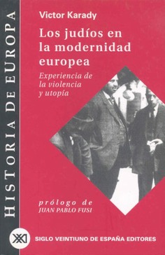 Los judíos en la modernidad europea Los judíos en la modernidad europea