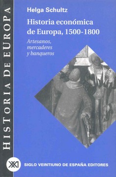 Historia económica de Europa: 1500-1800 Historia económica de Europa: 1500-1800