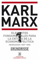 Elementos fundamentales para la crítica de la economía política 1