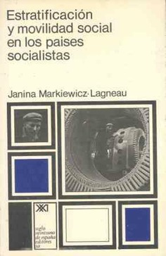 Estratificación y movilidad social en los países socialistas Estratificación y movilidad social en los países socialistas