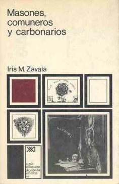Masones, comuneros y carbonarios Masones, comuneros y carbonarios