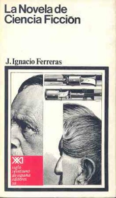 La novela de ciencia ficción La novela de ciencia ficción