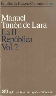 La II República. Vol. 2