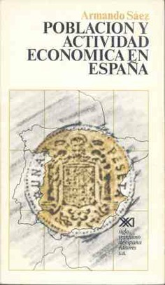 Población y actividad económica en España Población y actividad económica en España