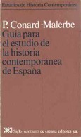 Guía para el estudio de la historia contemporánea de España