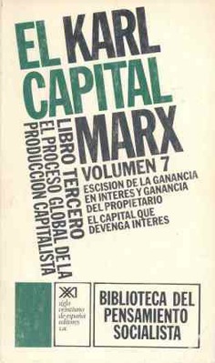 El Capital. Libro tercero, vol. 7. El Capital. Libro tercero, vol. 7.
