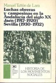 Luchas obreras y campesinas en la Andalucía del siglo XX