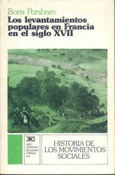 Los levantamientos populares en Francia en el siglo XVII Los levantamientos populares en Francia en el siglo XVII