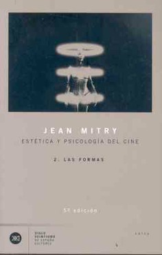 Estética y psicología del cine. Vol. 2 Estética y psicología del cine. Vol. 2