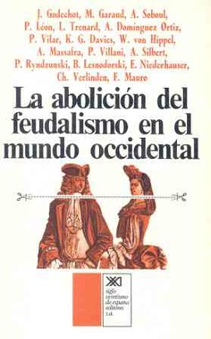 La abolición del feudalismo en el mundo occidental