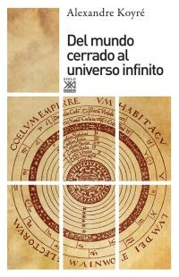 Del mundo cerrado al universo infinito Del mundo cerrado al universo infinito