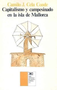Capitalismo y campesinado en la isla de Mallorca Capitalismo y campesinado en la isla de Mallorca