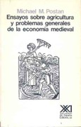 Ensayos sobre agricultura y problemas generales de la economía medieval