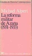 La reforma militar de Azaña (1931-1933)