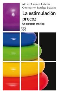 La estimulación precoz La estimulación precoz
