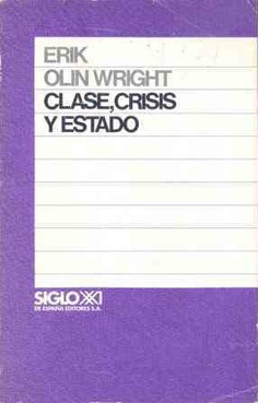 Clase, crisis y Estado