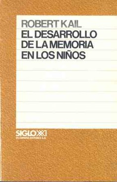 El desarrollo de la memoria en los niños El desarrollo de la memoria en los niños