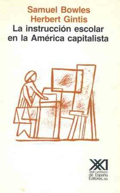 La instrucción escolar en la América capitalista La instrucción escolar en la América capitalista