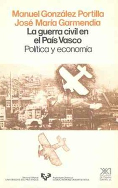 La Guerra Civil en el País Vasco La Guerra Civil en el País Vasco