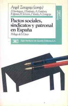 Pactos sociales, sindicatos y patronal en España Pactos sociales, sindicatos y patronal en España
