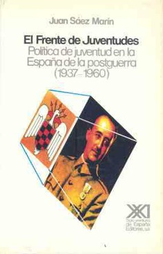 El Frente de Juventudes El Frente de Juventudes