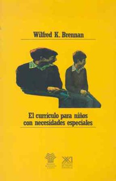 El currículo para niños con necesidades especiales El currículo para niños con necesidades especiales