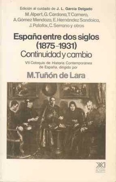 España entre dos siglos (1875-1931) España entre dos siglos (1875-1931)