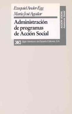 Administración de programas de Acción Social Administración de programas de Acción Social