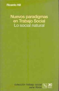 Nuevos paradigmas en trabajo social Nuevos paradigmas en trabajo social