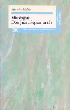 Mitologías. Don Juan, Segismundo