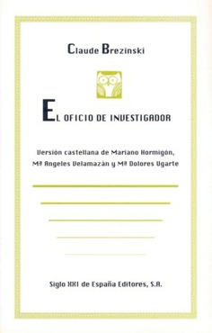 El oficio de investigador El oficio de investigador