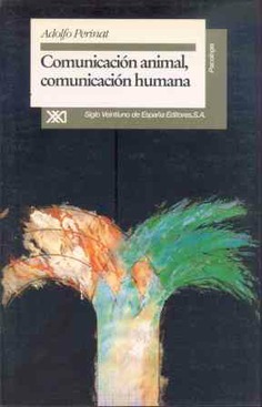 Comunicación animal, comunicación humana