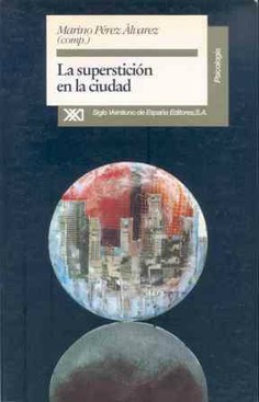 La superstición en la ciudad La superstición en la ciudad