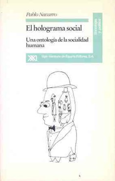 El holograma social El holograma social