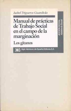 Manual de prácticas de trabajo social en el campo de la marginación