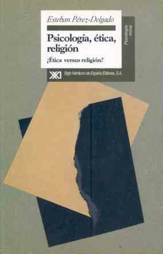 Psicología, ética, religión Psicología, ética, religión