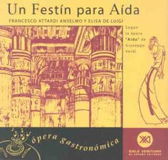 Un festín para Aída Un festín para Aída