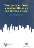 Economía, ecología y sostenibilidad en la sociedad actual