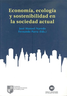 Economía, ecología y sostenibilidad en la sociedad actual