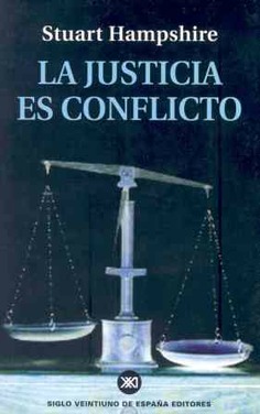 La justicia es conflicto La justicia es conflicto