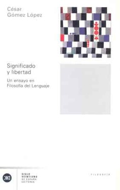 Significado y libertad Significado y libertad