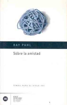 Sobre la amistad Sobre la amistad