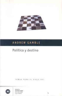 Política y destino Política y destino
